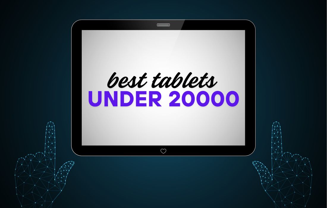 Best Tablet Under 20000